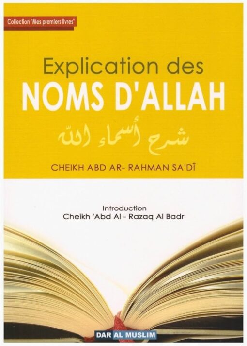 Explication des noms d'Allah - cheikh as Sa'di