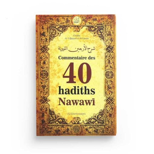 Commentaire des 40 hadiths Nawawi