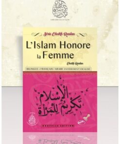 L'Islam Honore la femme - Cheikh Raslan