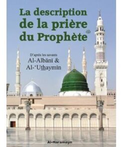 La Description de la Prière du Prophète - Cheikh Al Albani