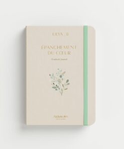 EPANCHEMENT DU COEUR : GRATITUDE JOURNAL