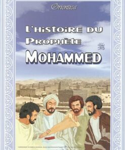 L'histoire du prophète Mohammed