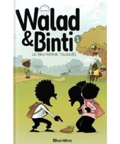 Walad et Binti : Le bien gagne toujours