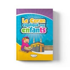 Le Coran expliqué aux enfants