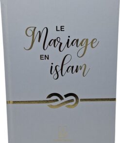 Le Mariage en Islam