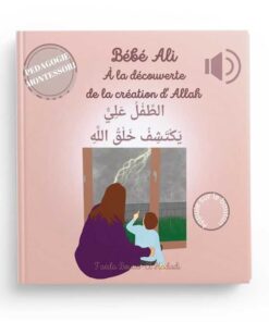 Bébé Ali à la découverte de la création d'Allah