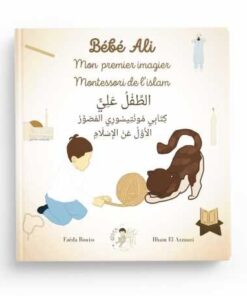 Bébé Ali - Mon premier imagier Montessori de l'Islam