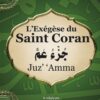 L’exégèse du Saint Coran – Chapitre (juz’) ‘Amma