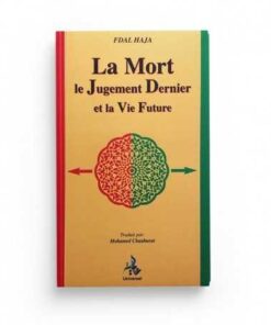 La Mort, le Jugement Dernier et la Vie Future