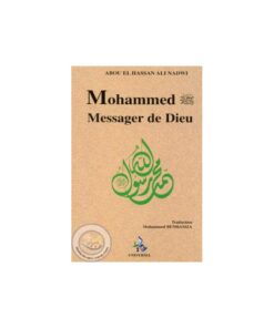 Mohammed, Messager de Dieu