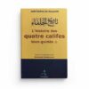 L'histoire des quatre califes bien-guidés