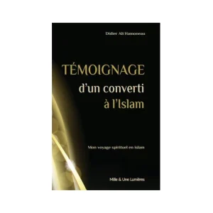 Témoignage d'un converti à l'islam