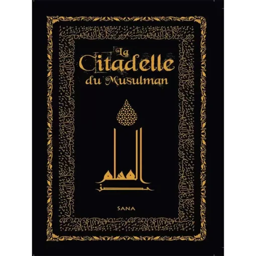 La Citadelle du Musulman