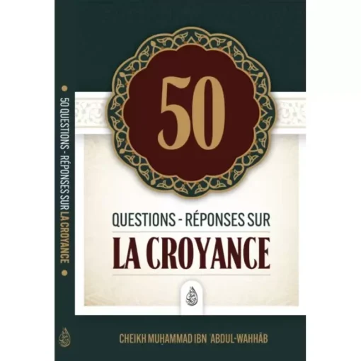 50 Questions - Réponses sur la Croyance