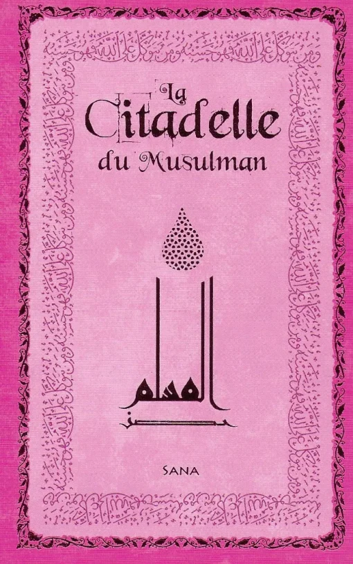 La citadelle du musulman (Arabe / Français) – Rose